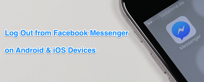 How To Logout Messenger In Ipad